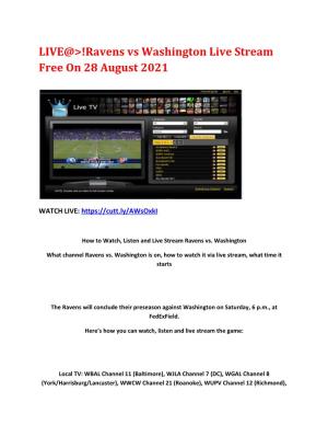 Ravens Vs Washington Live Stream Free on 28 August 2021