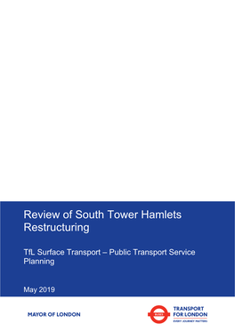 Review of South Tower Hamlets Restructuring