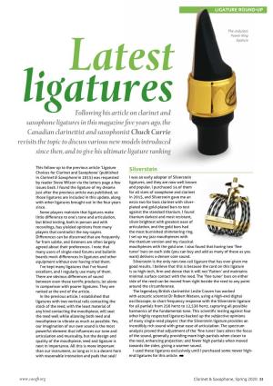 Following His Article on Clarinet and Saxophone Ligatures in This Magazine Five Years Ago, the Canadian Clarinettist and Saxopho