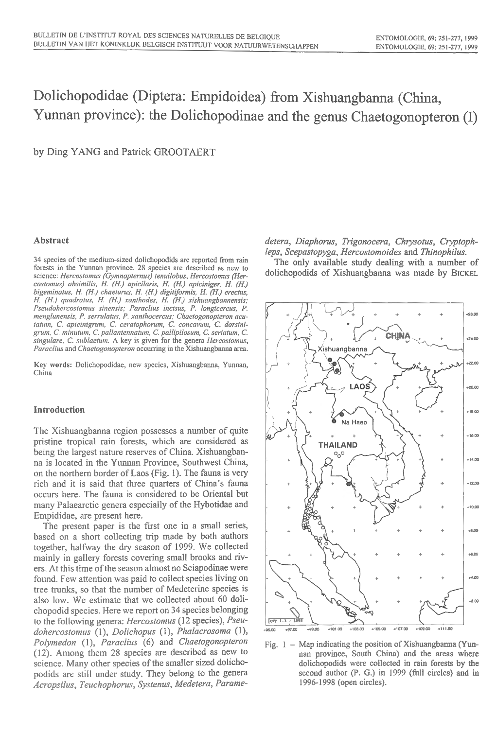 From Xishuangbanna (China, Yurman Province): the Dolichopodinae and the Genus Chaetogonopteron (I)