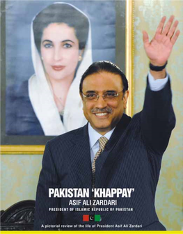 PAKISTAN KHAPPAY Asif Ali Zardari President of Islamic Republic of Pakistan