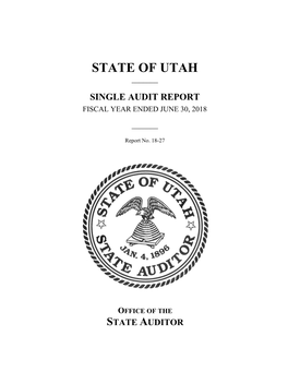 Single Audit Report Fiscal Year Ended June 30, 2018