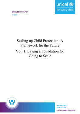 Scaling up Child Protection: a Framework for the Future Vol. 1