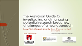 The Australian Guide for Managing and Investigating Potential Research