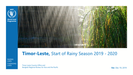 Timor-Leste, Start of Rainy Season 2019 - 2020