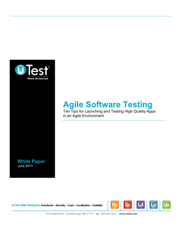 White Paper Agile Software Testing Ten Tips for Launching and Testing High Quality Apps in an Agile Environment