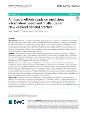 A Mixed Methods Study on Medicines Information Needs and Challenges in New Zealand General Practice Chloë Campbell1,2,3*, Rhiannon Braund1,4 and Caroline Morris2