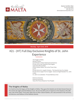 Full Day Exclusive Knights of St. John Experience