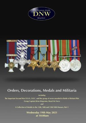 ORDERS, DECORATIONS, MEDALS and MILITARIA 19 MAY 2021