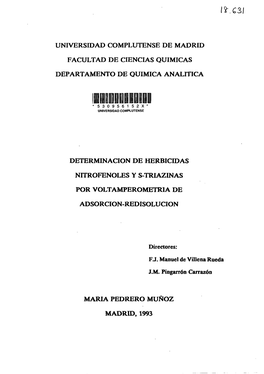 Determinación De Herbicidas Nitrofenoles Y S-Triazinas Por Valtamperometría De Adsorción- Redisolución”, Ha Sido Realizado En Este Departamento Por Dfia