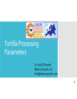 Tortilla Processing Parameters