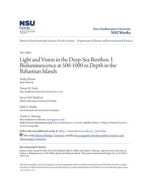 Light and Vision in the Deep-Sea Benthos: I