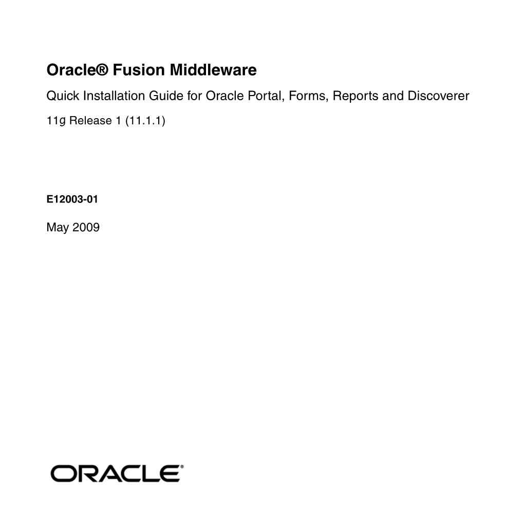 Oracle® Fusion Middleware Quick Installation Guide for Oracle Portal, Forms, Reports and Discoverer