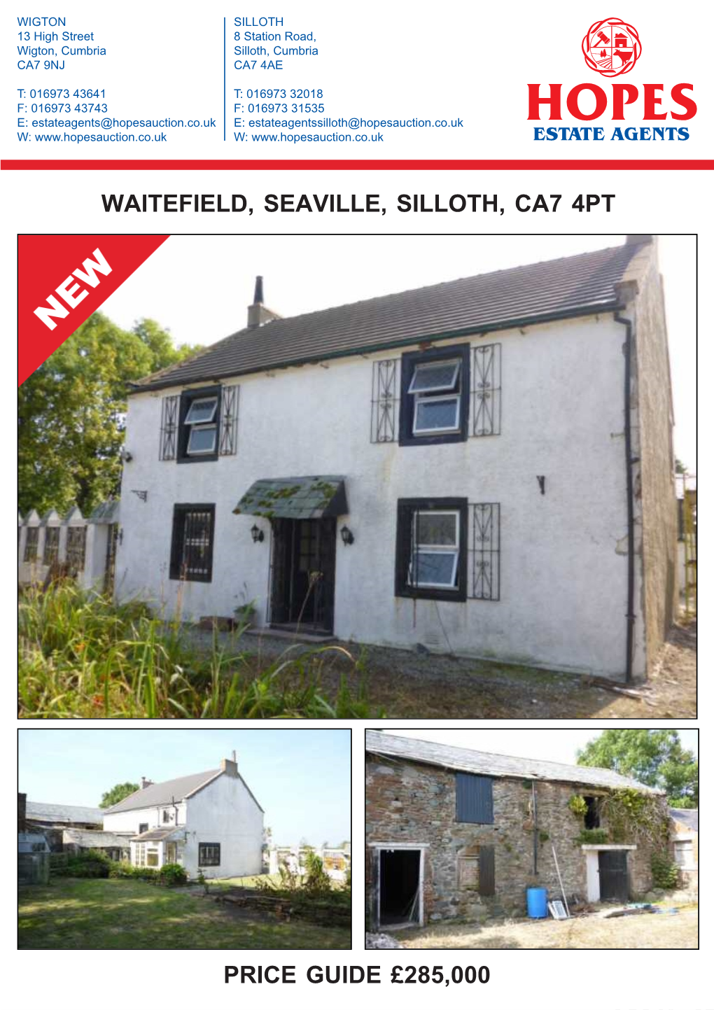 Waitefield, Seaville, Silloth, Ca7 4Pt Price Guide £285,000