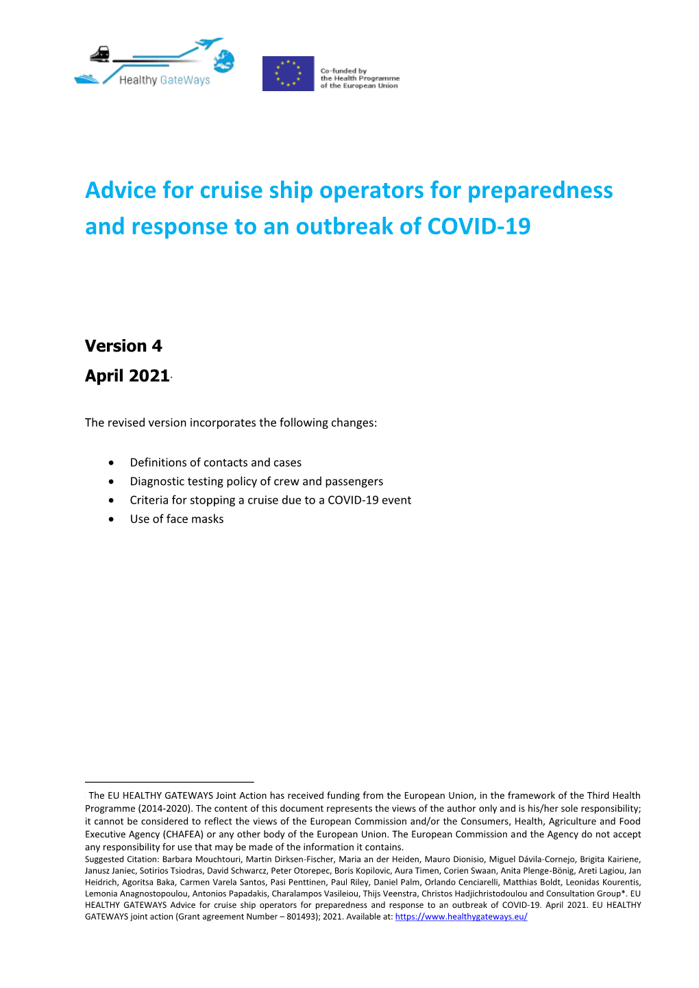 Advice for Cruise Ship Operators for Preparedness and Response to an Outbreak of COVID-19
