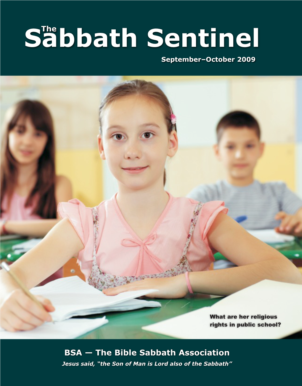 Sabbath Sentinel September–October 2009 Volume 61, No