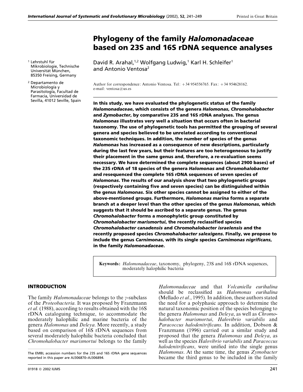 Phylogeny of the Family Halomonadaceae Based on 23S and 16S Rdna Sequence Analyses