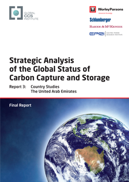 Strategic Analysis of the Global Status of Carbon Capture and Storage Report 3: Country Studies the United Arab Emirates