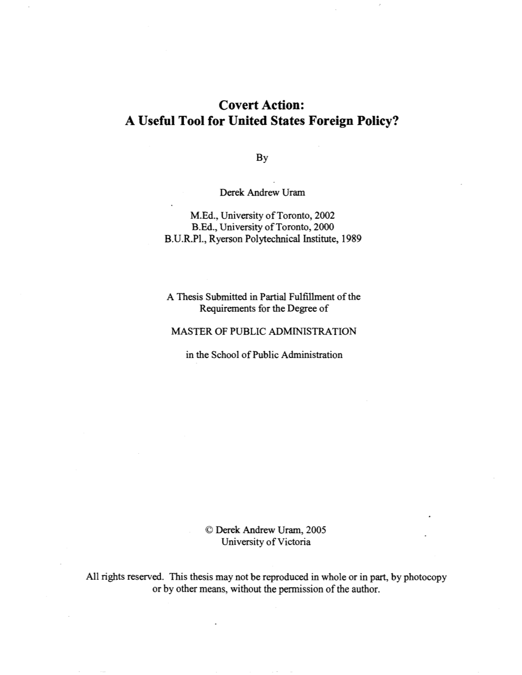 Covert Action: a Useful Tool for United States Foreign Policy?