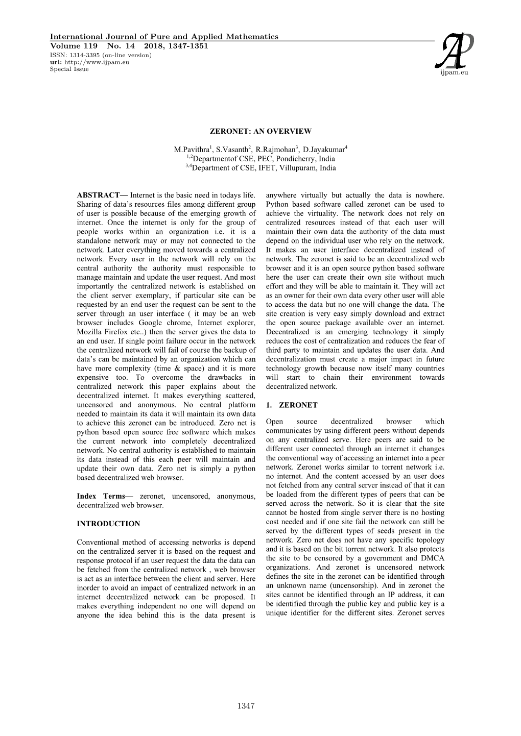 ZERONET: an OVERVIEW M.Pavithra1, S.Vasanth2, R