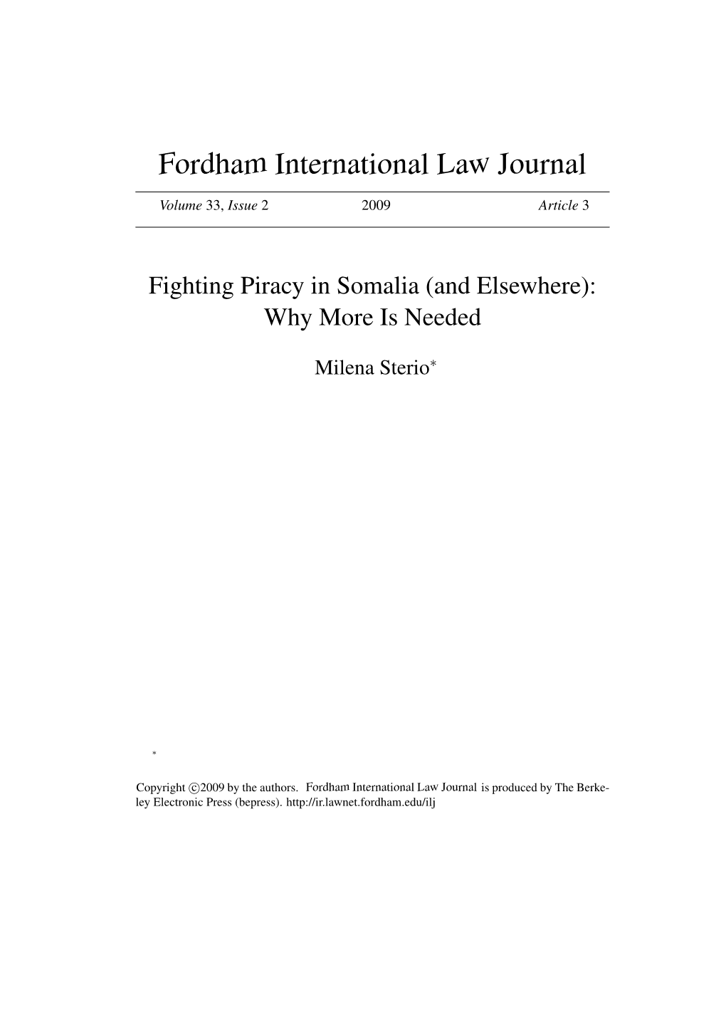 Fighting Piracy in Somalia (And Elsewhere): Why More Is Needed