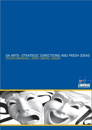 Sa Arts- Strategic Directions and Fresh Ideas