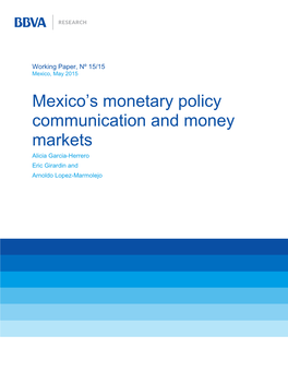 Mexico's Monetary Policy Communication and Money Markets
