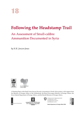 Following the Headstamp Trail: an Assessment of Small-Calibre