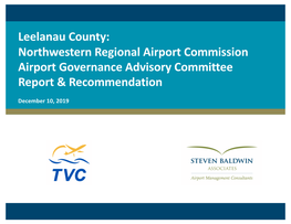 Northwestern Regional Airport Commission Airport Governance Advisory Committee Report & Recommendation