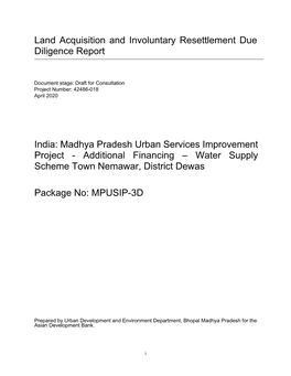 Land Acquisition and Involuntary Resettlement Due Diligence Report India: Madhya Pradesh Urban Services Improvement Project