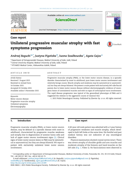 Unilateral Progressive Muscular Atrophy with Fast Symptoms