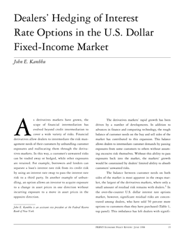 Dealers' Hedging of Interest Rate Options in the U.S. Dollar Fixed