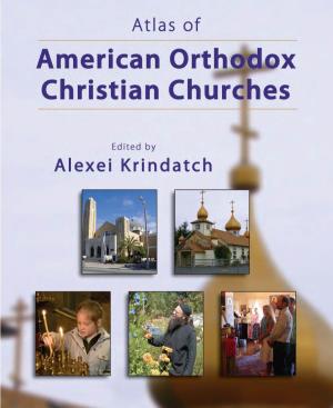 Atlas of American Orthodox Christian Churches A