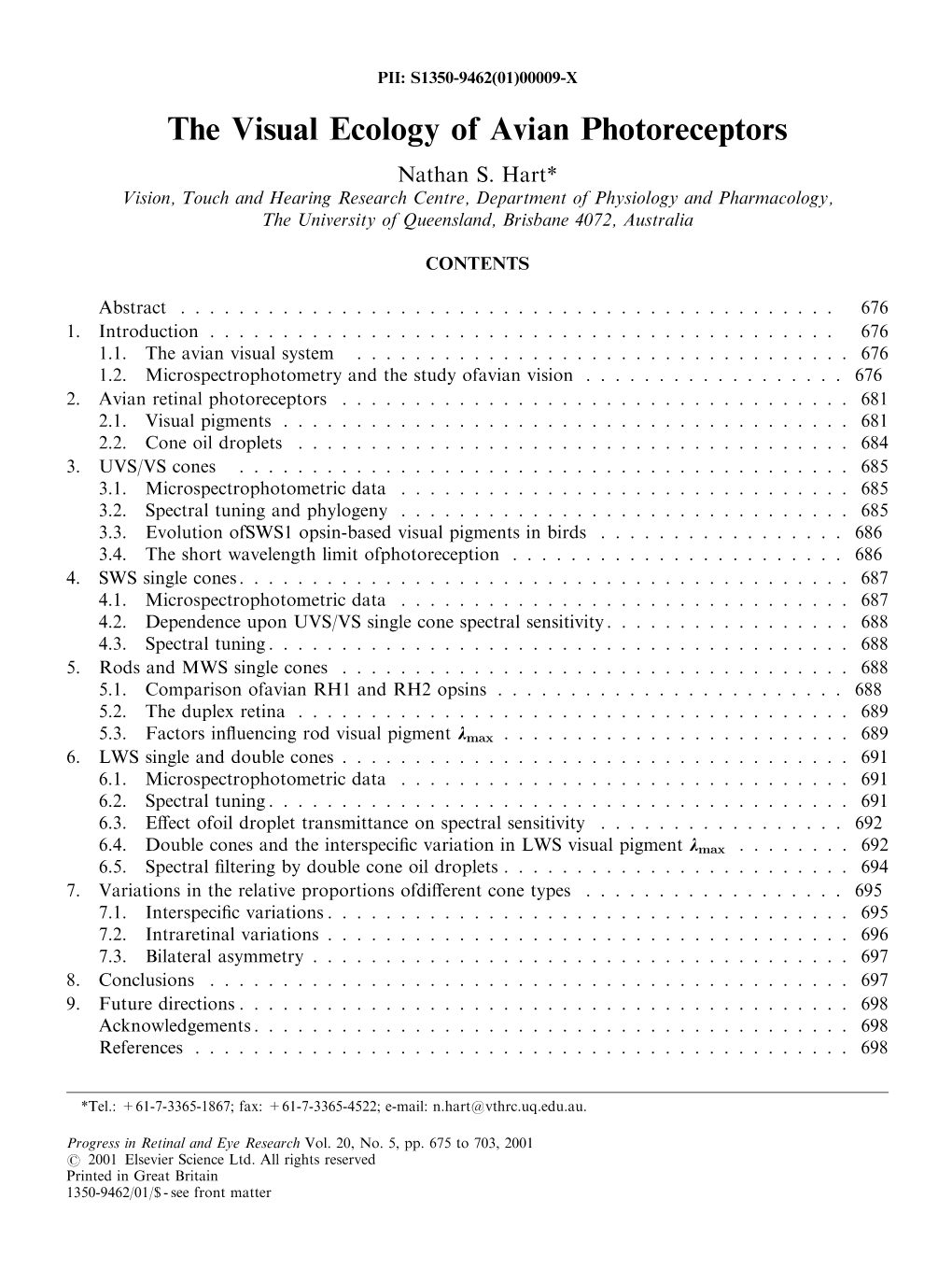 The Visual Ecology of Avian Photoreceptors Nathan S