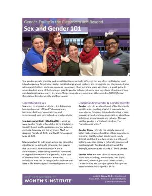 Sex and Gender 101 Understanding Sex Understanding Gender & Gender Identity