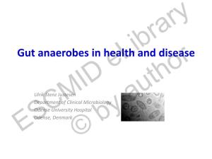 Gut Anaerobes in Health and Disease