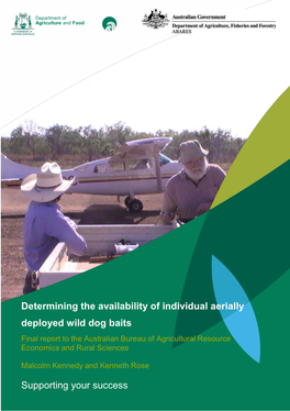 Determining the Availability of Individual Aerially Deployed Wild