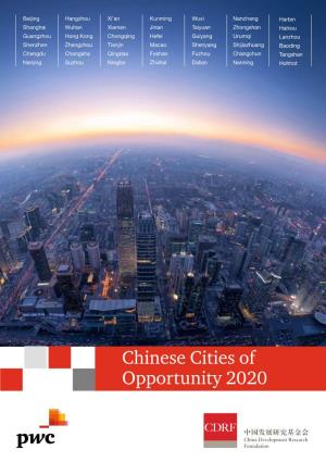 Chinese Cities of Opportunity 2020 Seizing the New Opportunities of China’S Urbanisation