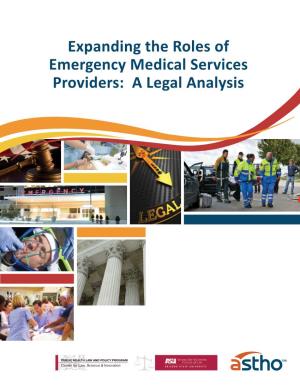 Expanding the Roles of Emergency Medical Services Providers: a Legal Analysis