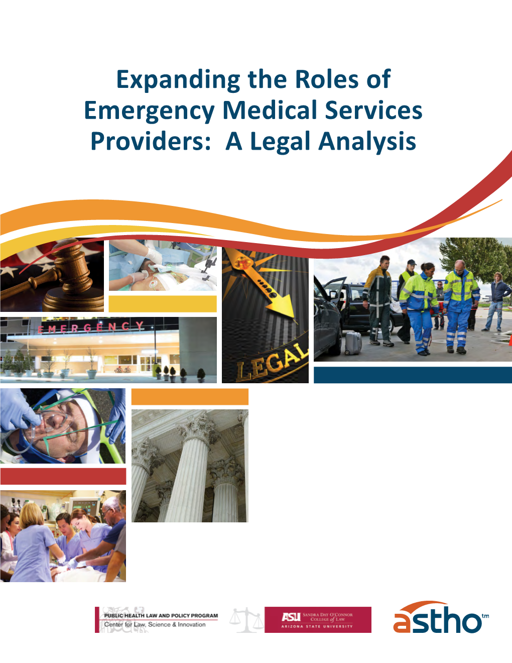 expanding-the-roles-of-emergency-medical-services-providers-a-legal