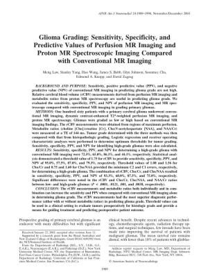 Glioma Grading: Sensitivity, Specificity, and Predictive Values of Perfusion MR Imaging and Proton MR Spectroscopic Imaging Compared with Conventional MR Imaging