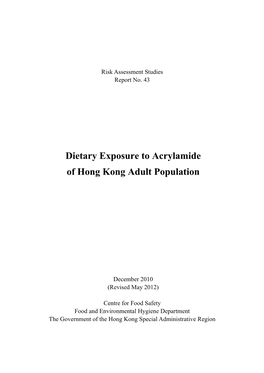 Dietary Exposure to Acrylamide of Hong Kong Adult Population