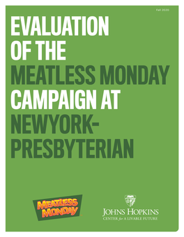 Evaluation of the Meatless Monday Campaign at Newyork- Presbyterian
