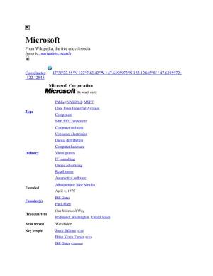 Microsoft from Wikipedia, the Free Encyclopedia Jump To: Navigation, Search