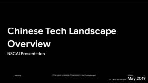 Chinese Tech Landscape Overview NSCAI Presentation