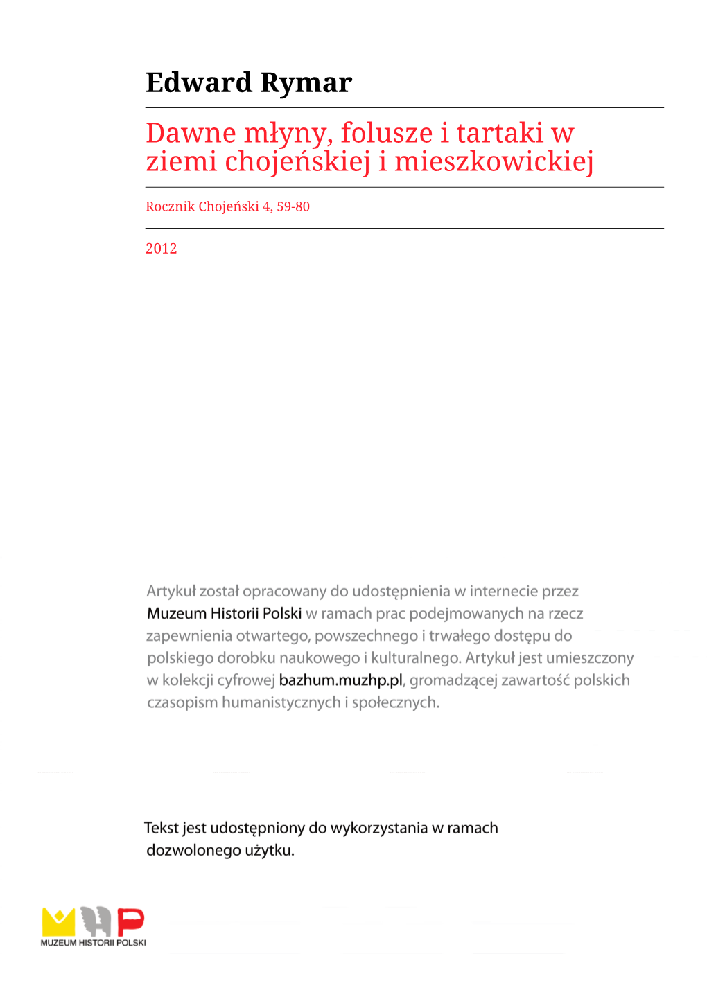 Dawne Młyny, Folusze I Tartaki W Ziemi Chojeńskiej I Mieszkowickiej