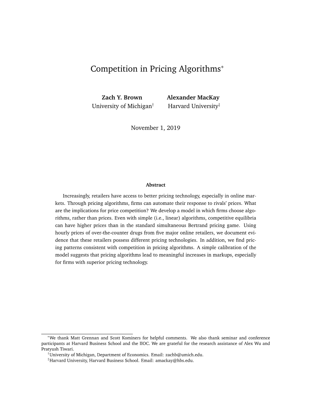 Competition in Pricing Algorithms∗