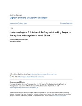 Understanding the Folk Islam of the Dagbani-Speaking People: a Prerequisite to Evangelism in North Ghana