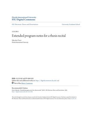 Extended Program Notes for a Thesis Recital Miroslav Daciċ Florida International University