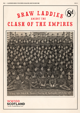 Gallipoli and the Great War Braw Laddies Amidst the Clash of the Empires 1 Ww100